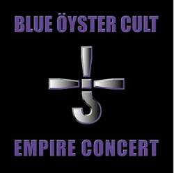 Blue Öyster Cult : Empire Concert